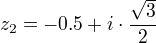 z_2=-0.5+i⋅÷{√3}{2}