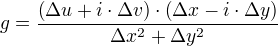 g=÷{(Δu+i⋅Δv)⋅(Δx-i⋅Δy)}{Δx²+Δy²}